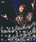 Takashi Utsunomiya Solo Tour 2024 U_WAVE；Mix